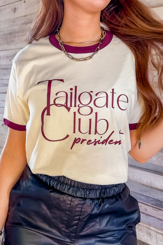 TAILGATE CLUB PRESIDENT TEE
