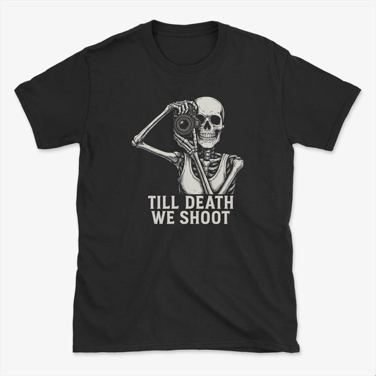 Till Death We Shoot T-Shirt