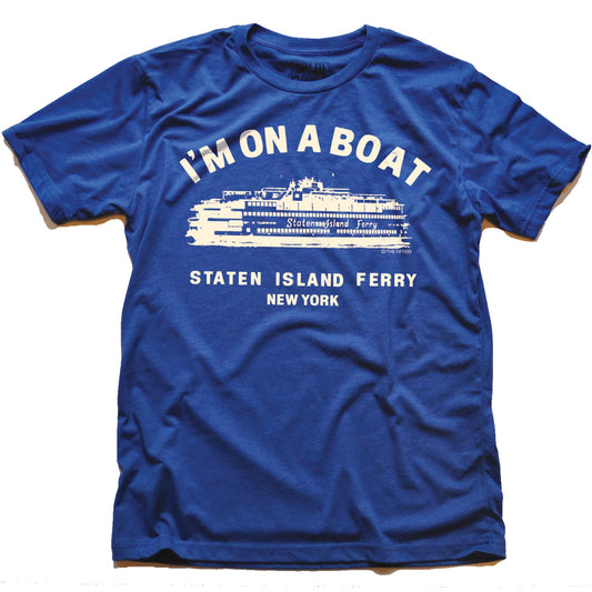 Men's Im On A Boat Funny Graphic T-shirt | Vintage New York Staten Island Tee | Solid Threads