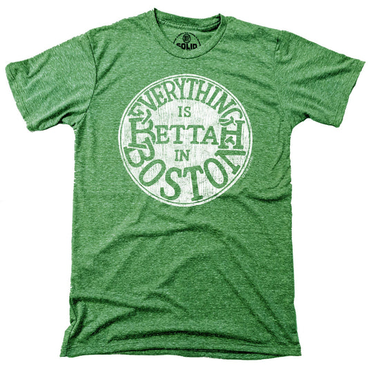 Bettah In Boston T-Shirt