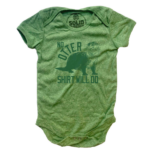 Retro Baby No Otter Shirt Will Do Nature Graphic One Piece | Funny Animal Romper | Solid Threads