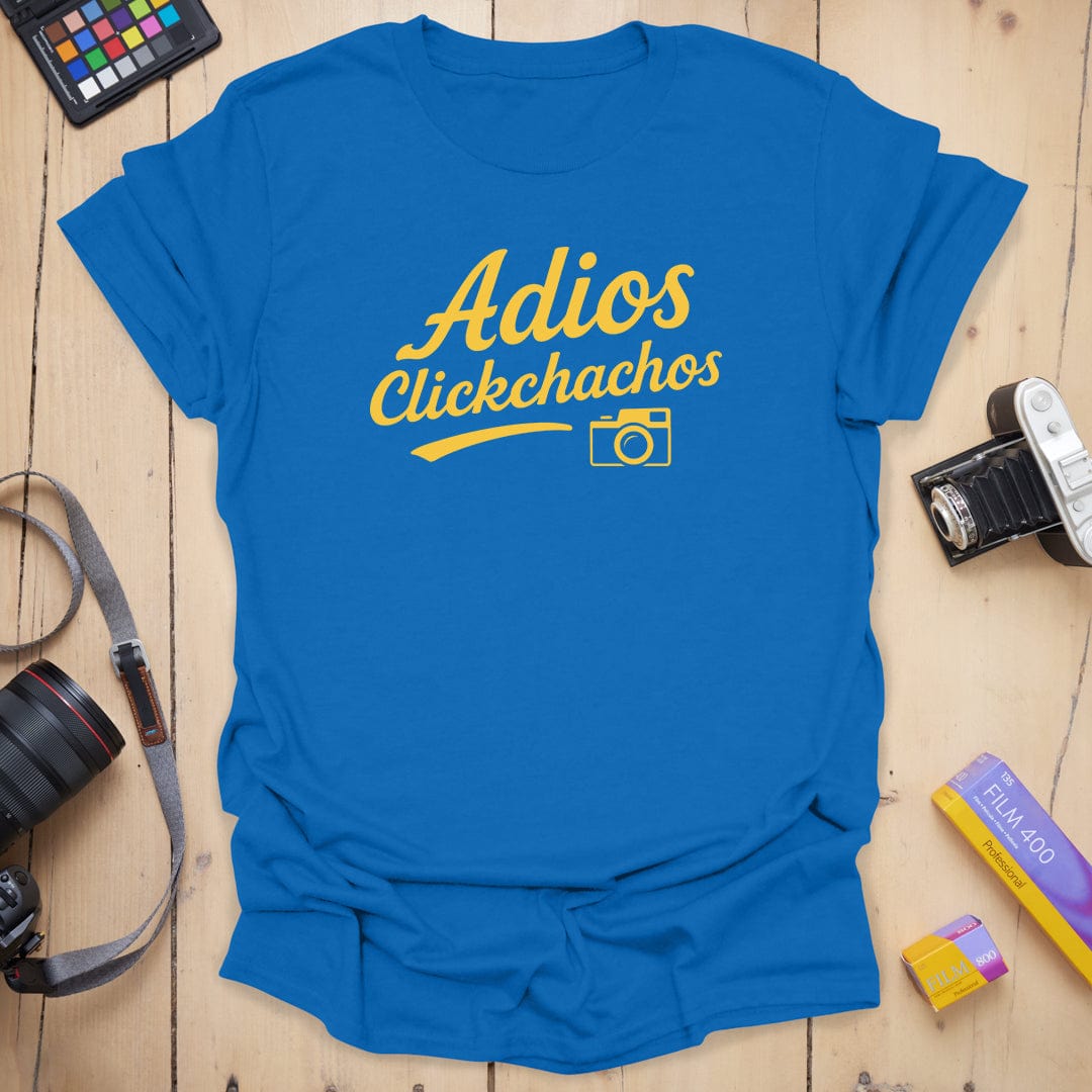 T-Shirt With Adios Clickchachos Photographer Design