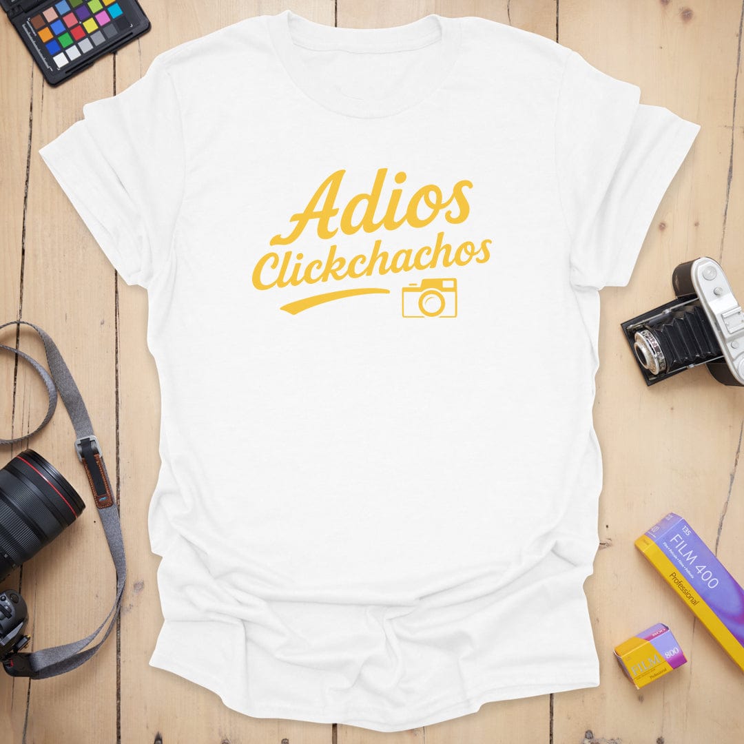 T-Shirt With Adios Clickchachos Photographer Design