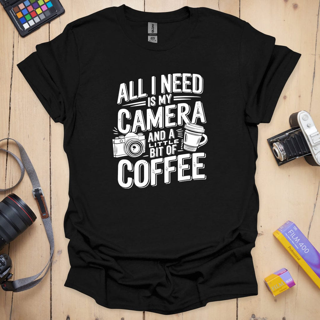 T-Shirt With Photographer-Inspired All I Need Graphic