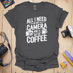 T-Shirt With Photographer-Inspired All I Need Graphic
