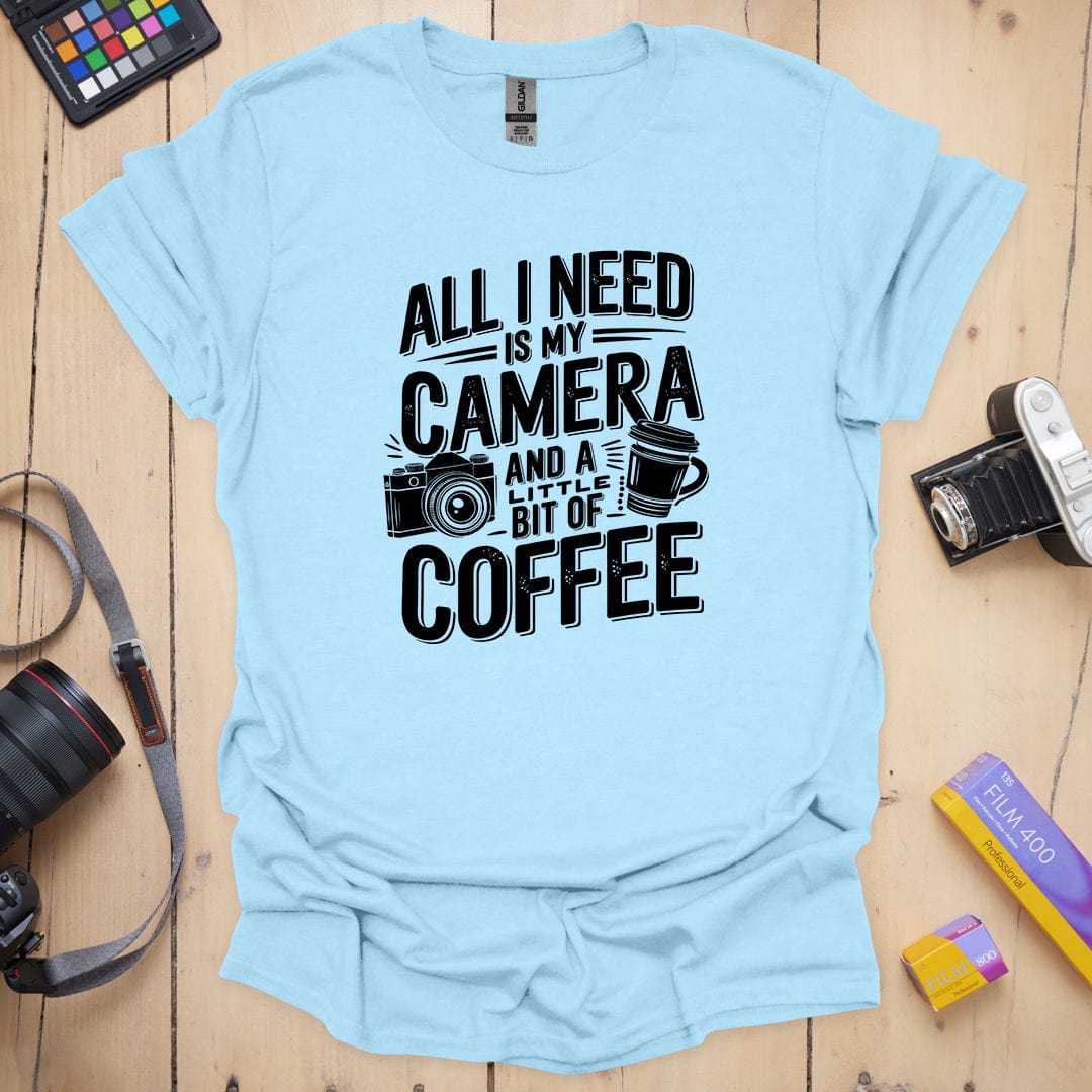 T-Shirt With Photographer-Inspired All I Need Graphic