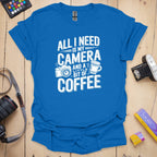 T-Shirt With Photographer-Inspired All I Need Graphic