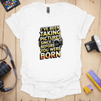 T-Shirt for Experienced Photographers Before You Design