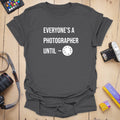 T-Shirt With Everyone Manual Mode Photography Design