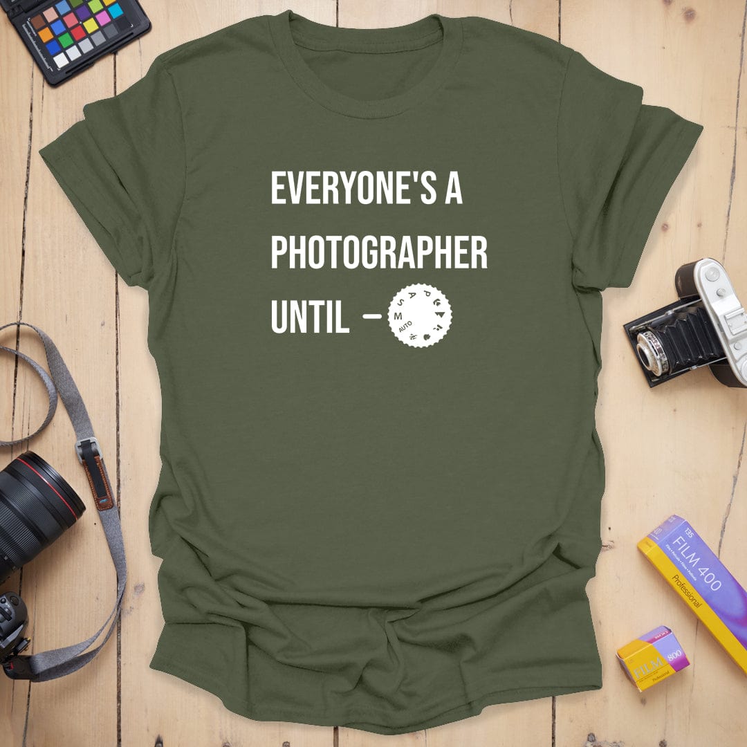 T-Shirt With Everyone Manual Mode Photography Design