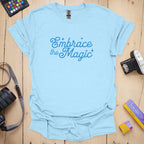 T-Shirt for Photographers Who Embrace the Magic