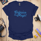 T-Shirt for Photographers Who Embrace the Magic