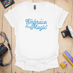 T-Shirt for Photographers Who Embrace the Magic