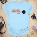 T-Shirt Everyone 2.0 Manual Mode Photographer Design