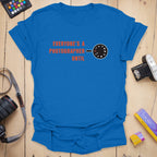 T-Shirt Everyone 2.0 Manual Mode Photographer Design