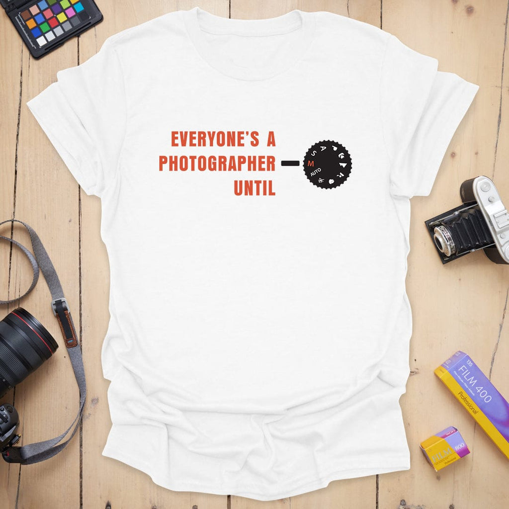 T-Shirt Everyone 2.0 Manual Mode Photographer Design