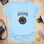T-Shirt for Photographers Who Shoot in Manual