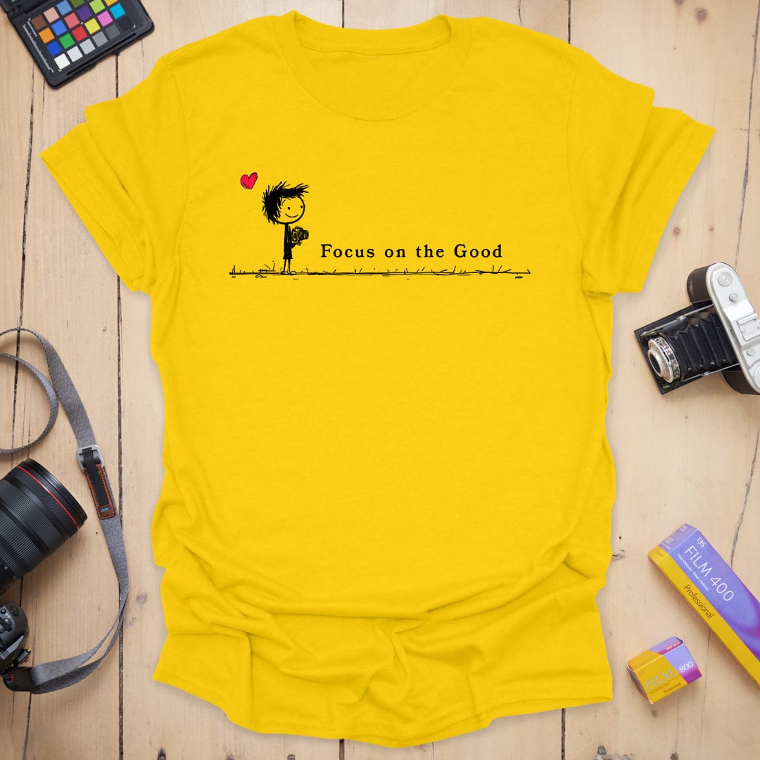 T-Shirt With a Focus on the Good Photography Design