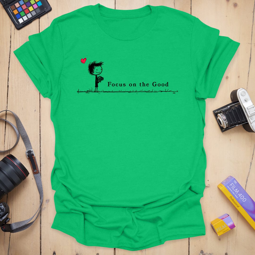 T-Shirt With a Focus on the Good Photography Design