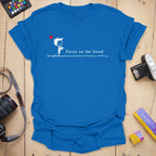 T-Shirt With a Focus on the Good Photography Design