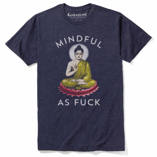 Men's Mindful As F--K Vintage Graphic T-Shirt | Designer Buddhist Meditation  Tee | Solid Threads