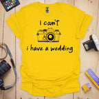 Wedding Photographer T-Shirt for Busy Weekends