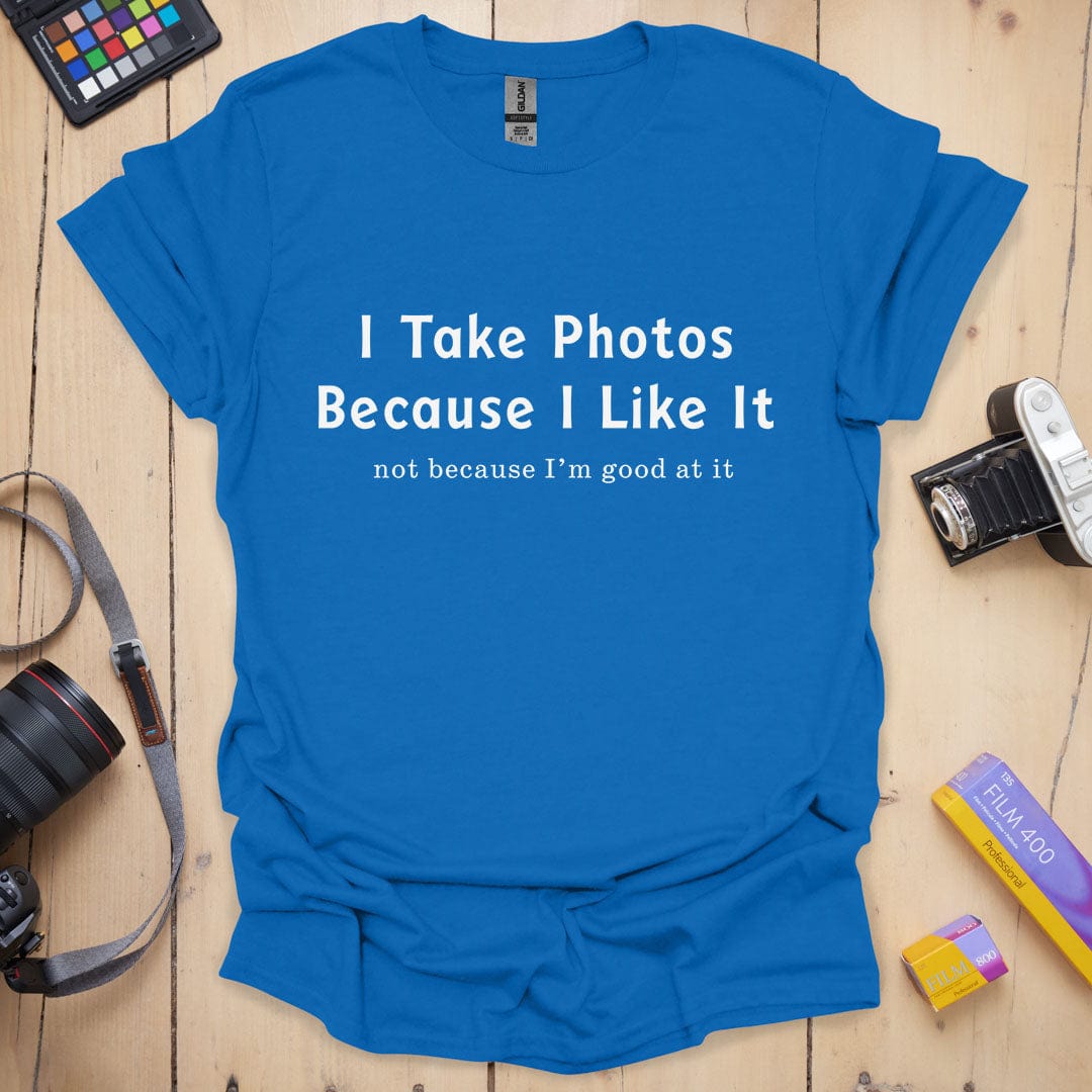 T-Shirt With Humorous Photography Quote
