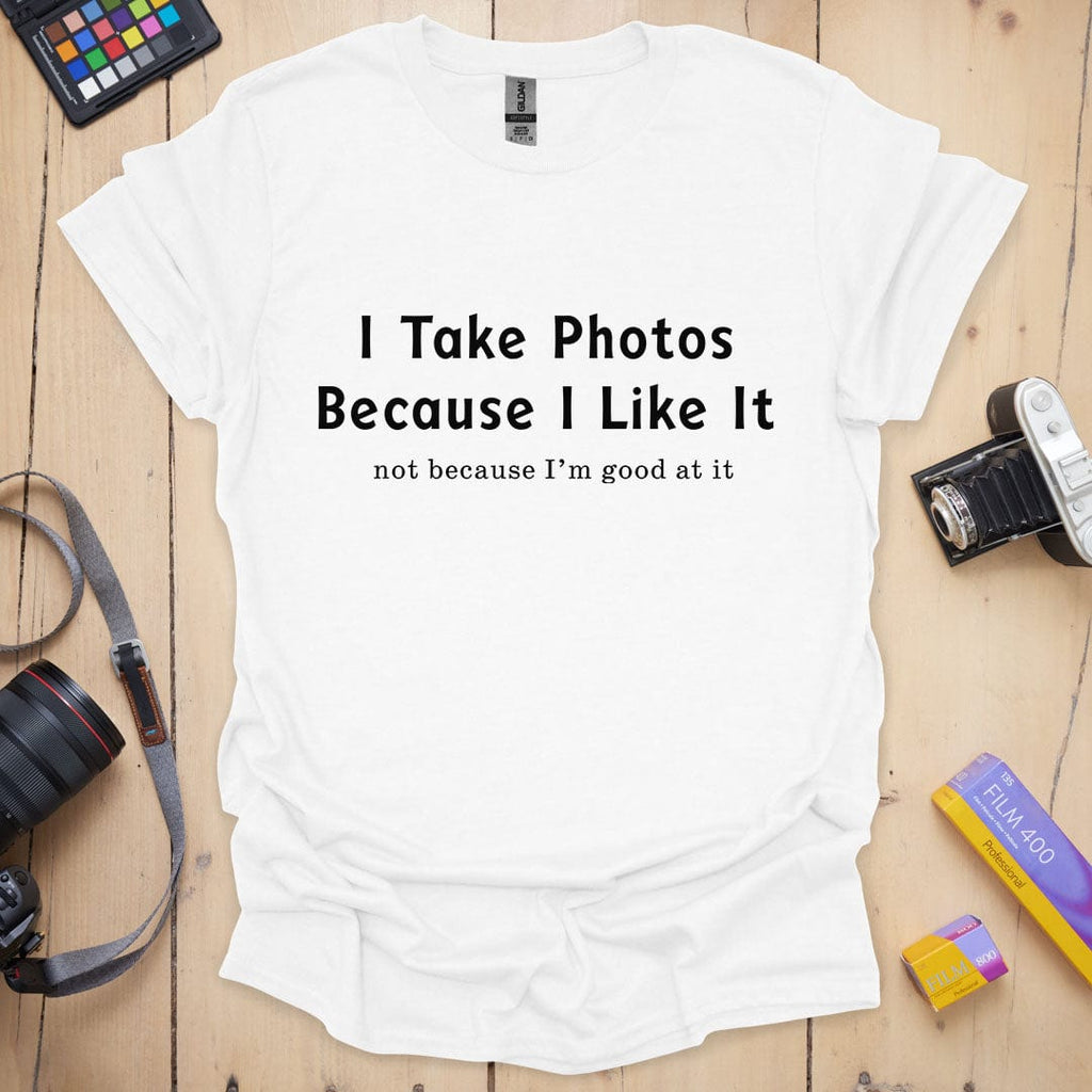 T-Shirt With Humorous Photography Quote
