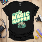 T-Shirt Make Magic Happen Camera Photography Design