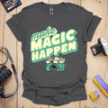 T-Shirt Make Magic Happen Camera Photography Design