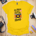 T-Shirt With Happy Photography-Inspired Message