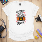 T-Shirt With Happy Photography-Inspired Message