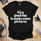 T-Shirt With Feel-Good Slogan for Shoot Days