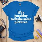T-Shirt With Feel-Good Slogan for Shoot Days