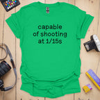 T-Shirt With Wobbly Font 1/15s Photographer Humor