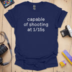 T-Shirt With Wobbly Font 1/15s Photographer Humor