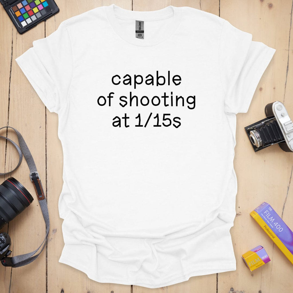 T-Shirt With Wobbly Font 1/15s Photographer Humor