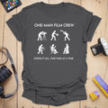 T-Shirt for Solo Filmmakers and One-Man Film Crews