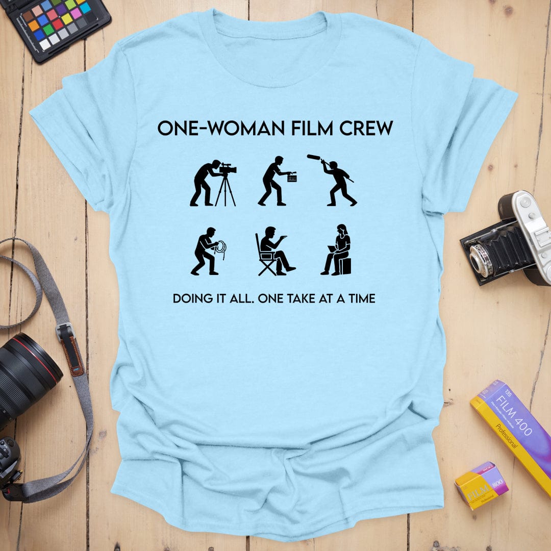 T-Shirt for Filmmakers: One-Woman Crew Design