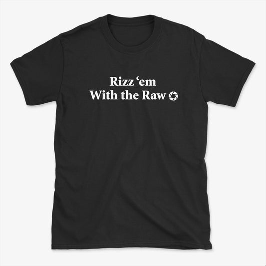 Rizz Em T-Shirt