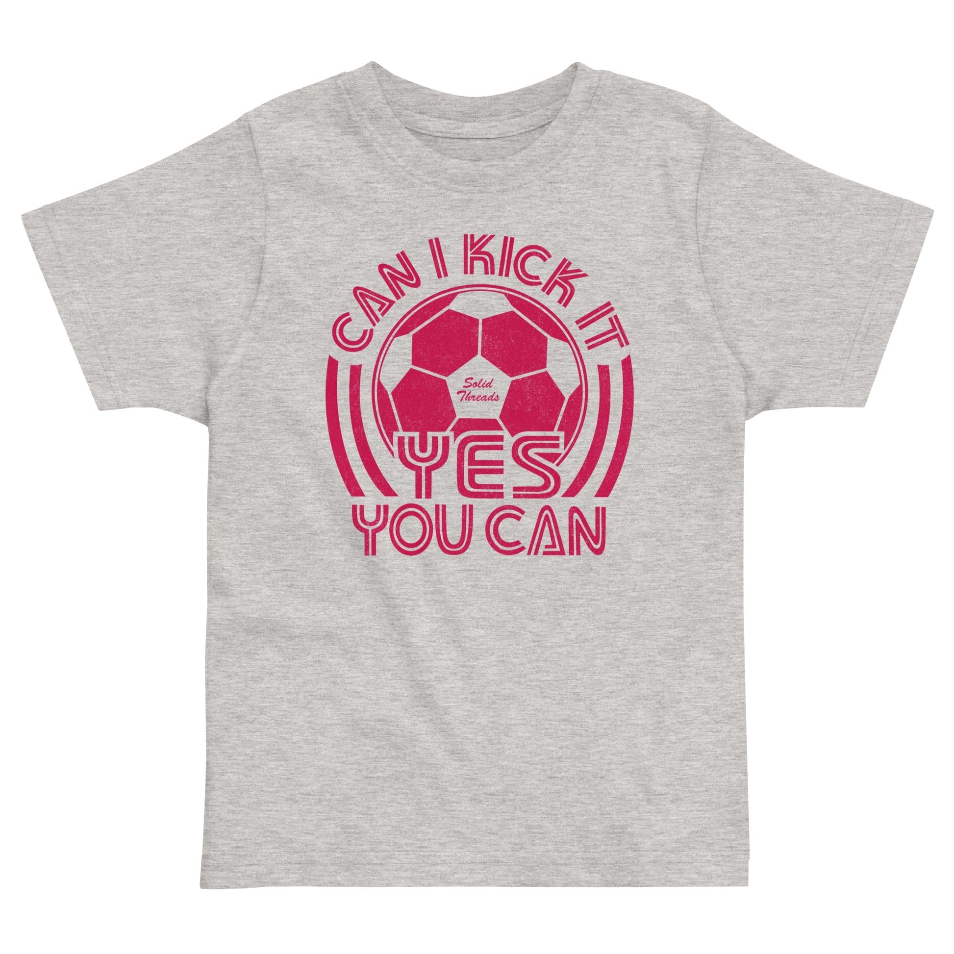 Toddler's Kick It Yes You Can Retro Extra Soft T-Shirt | Funny Soccer Tee | Solid Threads