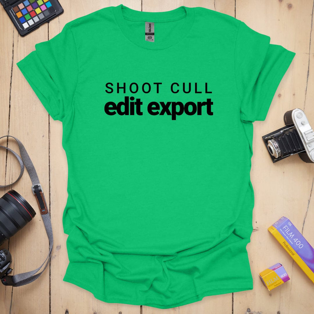 T-Shirt for Photographers With a Shoot Cull Edit Export Design