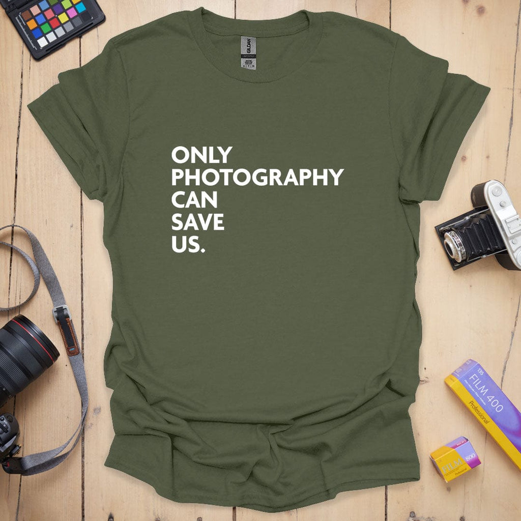 T-Shirt With Photography Can Save Us Graphic