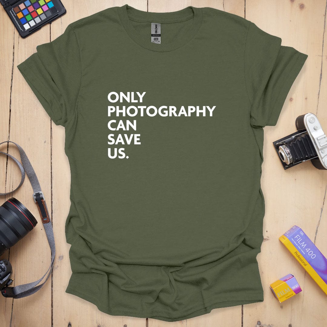 T-Shirt With Photography Can Save Us Graphic