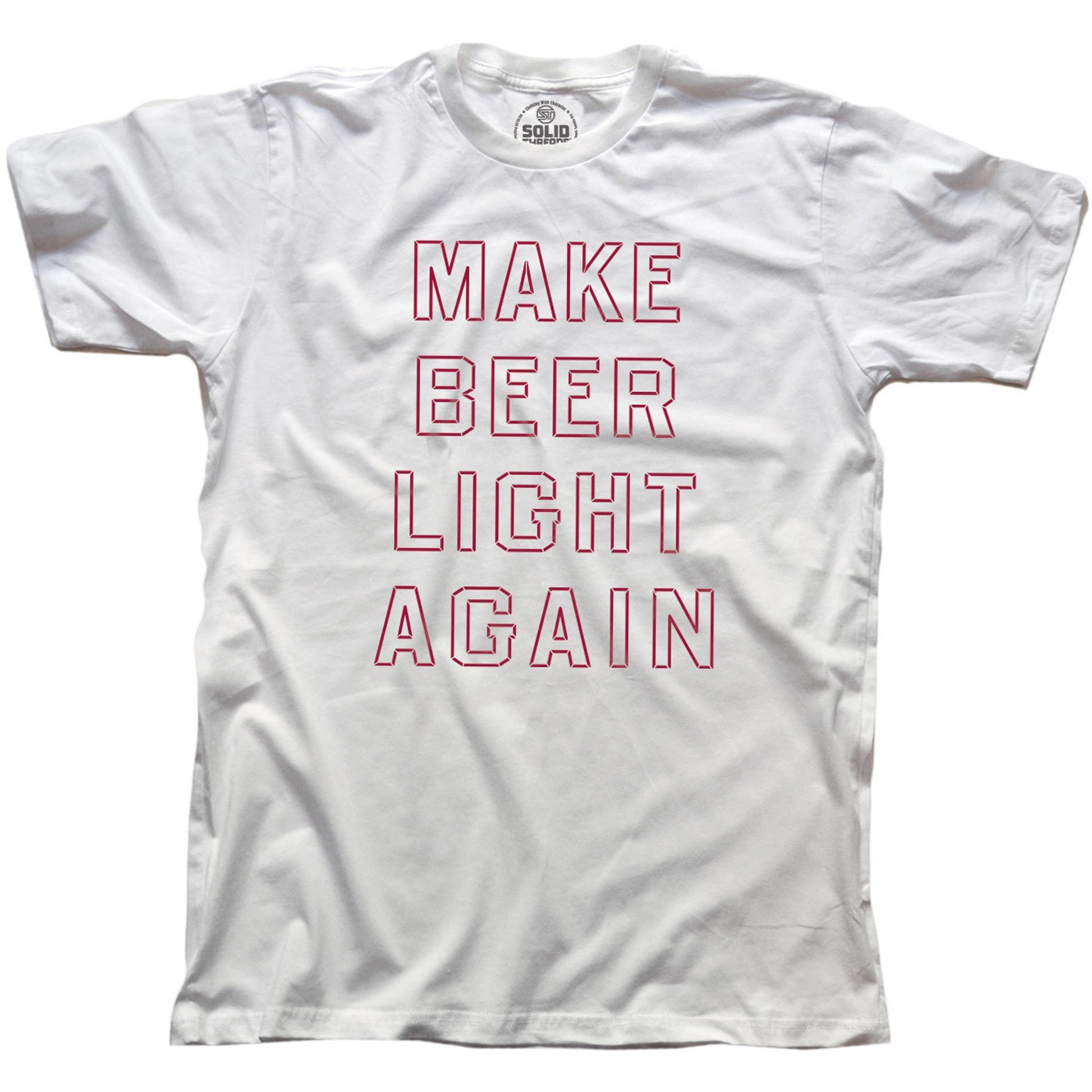 Men's Make Beer Light Again Funny Graphic T Shirt | Vintage Drinking Beer Tee | Solid Threads