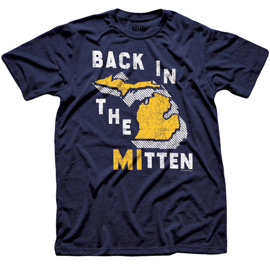 Back In The Mitten T-Shirt
