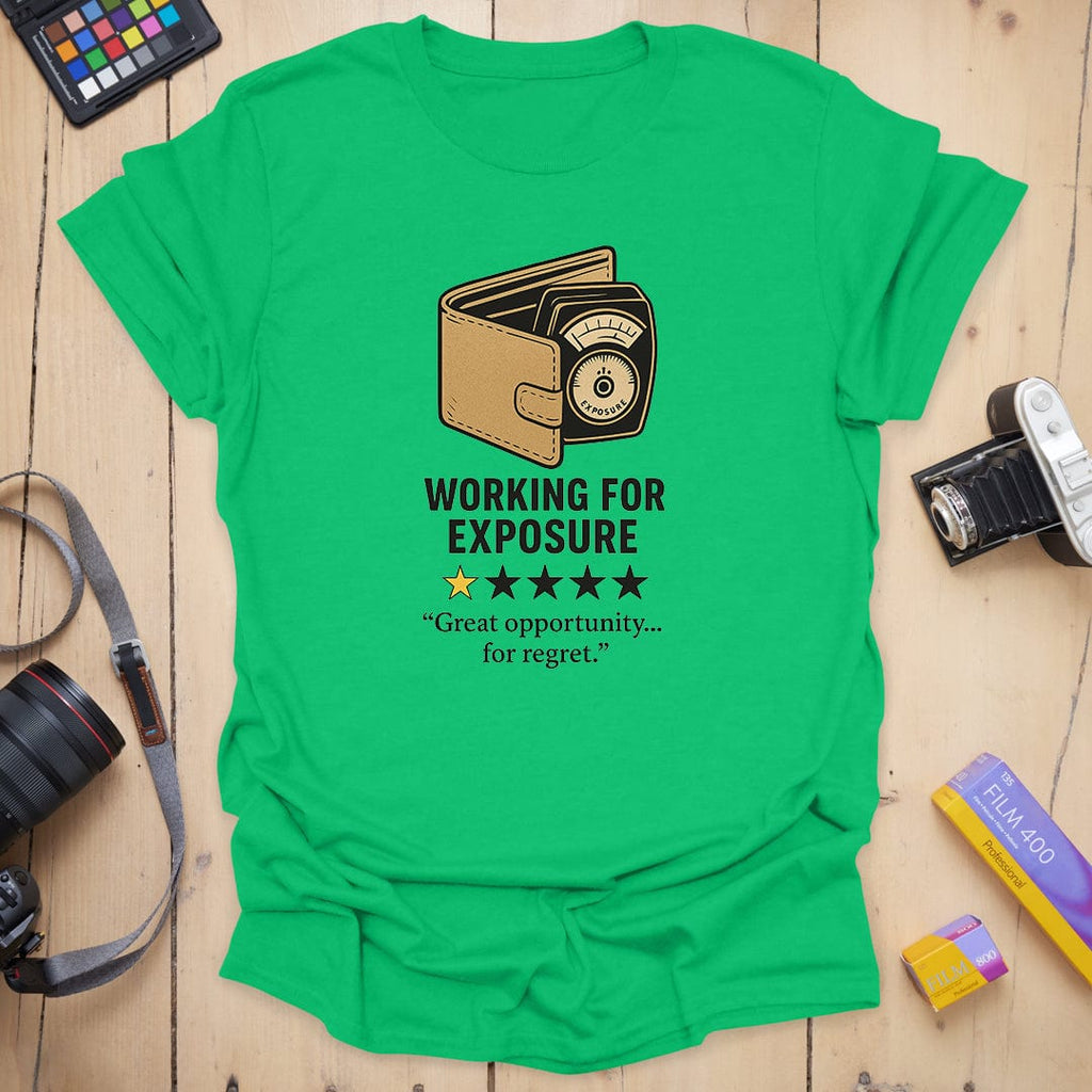T-Shirt With Working For Exposure Creative Humor