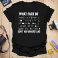 T-Shirt With Camera Settings for Manual Mode Photographers