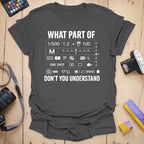 T-Shirt With Camera Settings for Manual Mode Photographers