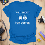 T-Shirt With Coffee Photography Humor